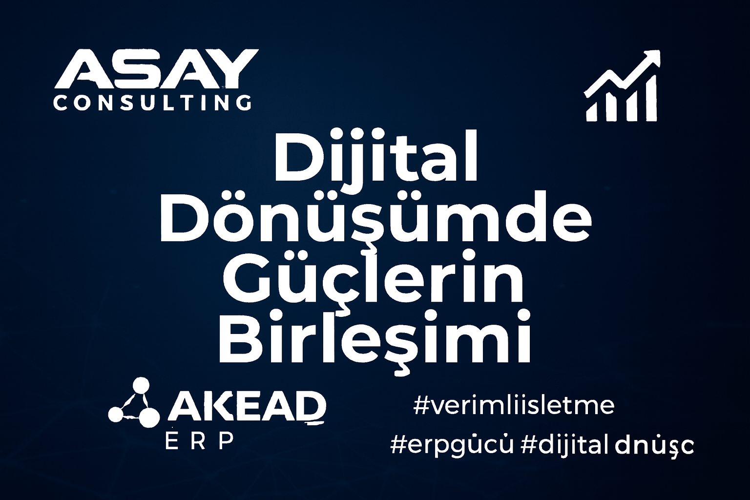 Dijital Dönüşümün Kalbinde: AKEAD ERP ile Verimli ve Uyumlu İşletmeler